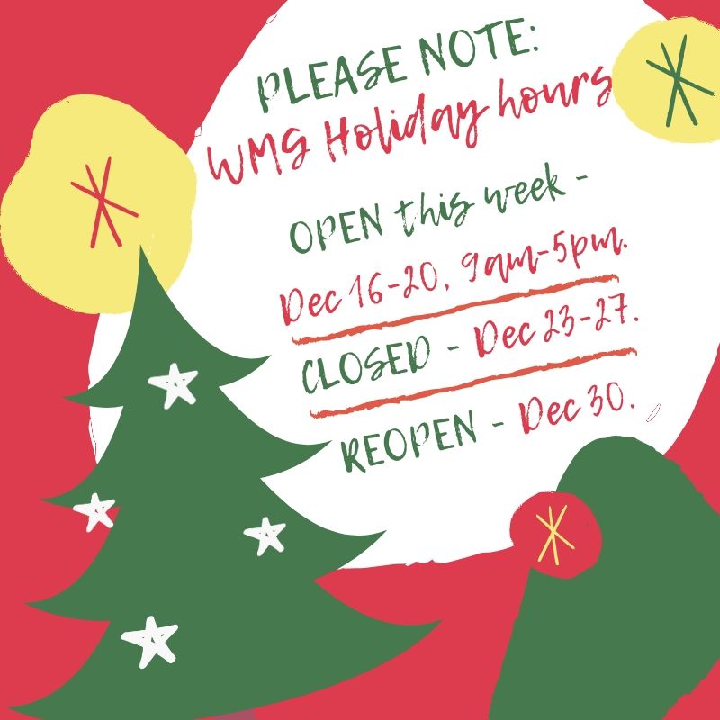 WMG Holiday Hours